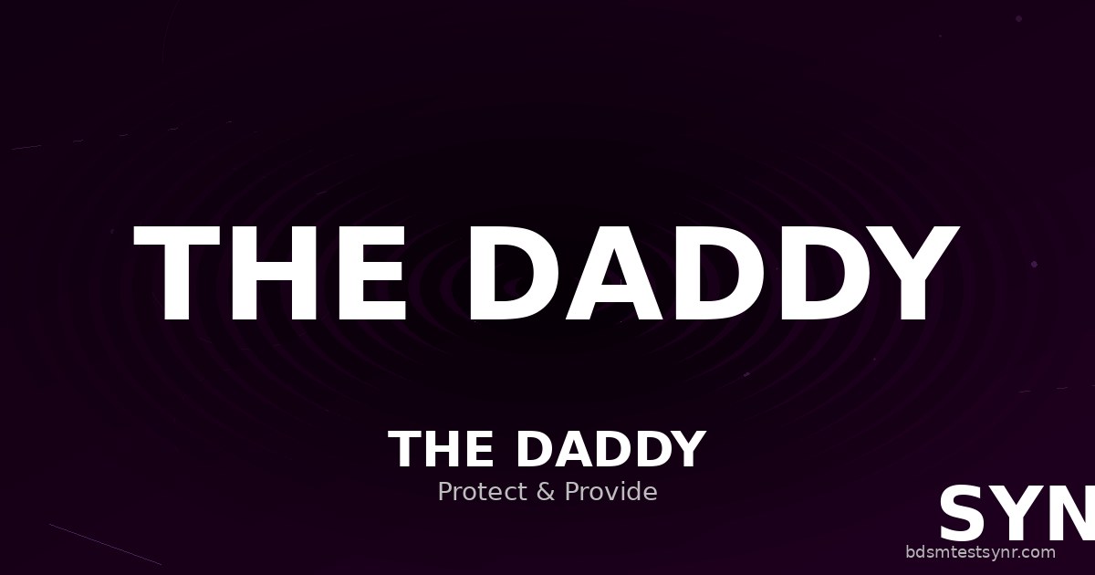 Daddy BDSM archetype — psychology guide — SYNR