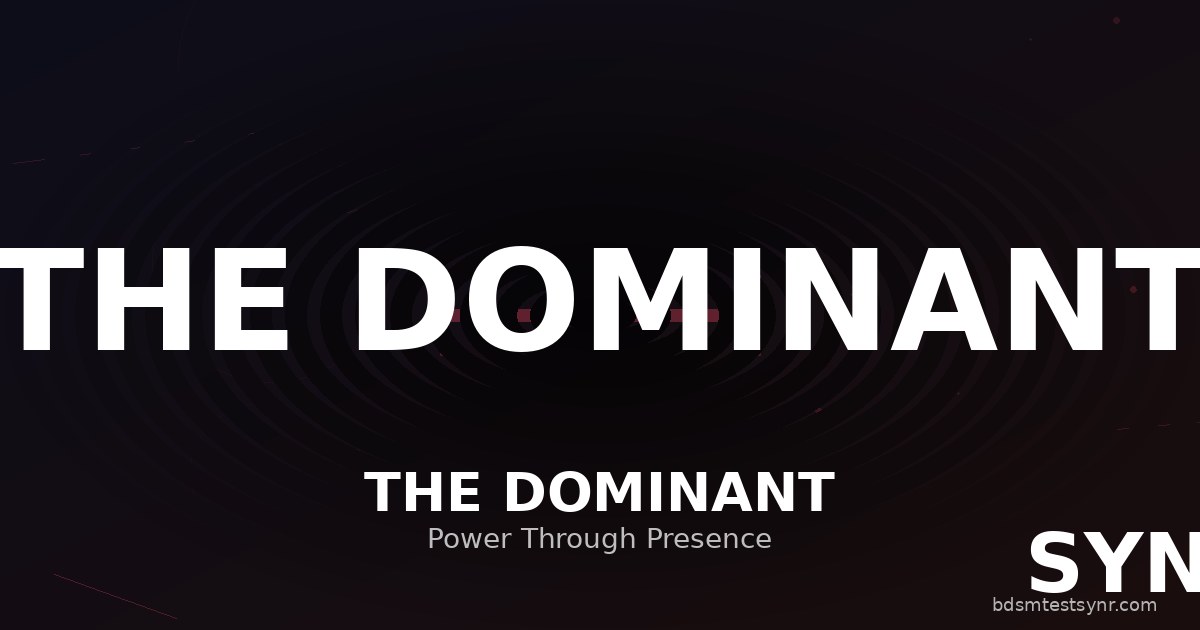 Dominant BDSM archetype — psychology guide — SYNR