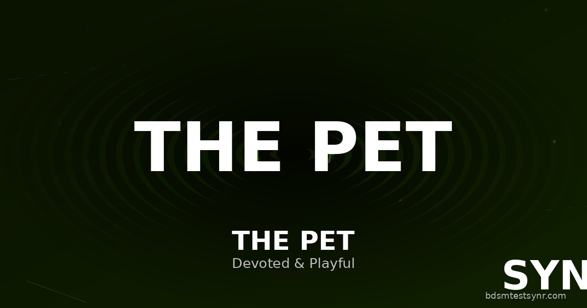 Pet BDSM archetype — psychology guide — SYNR