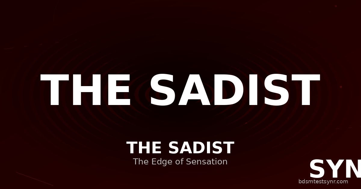 Sadist BDSM archetype
