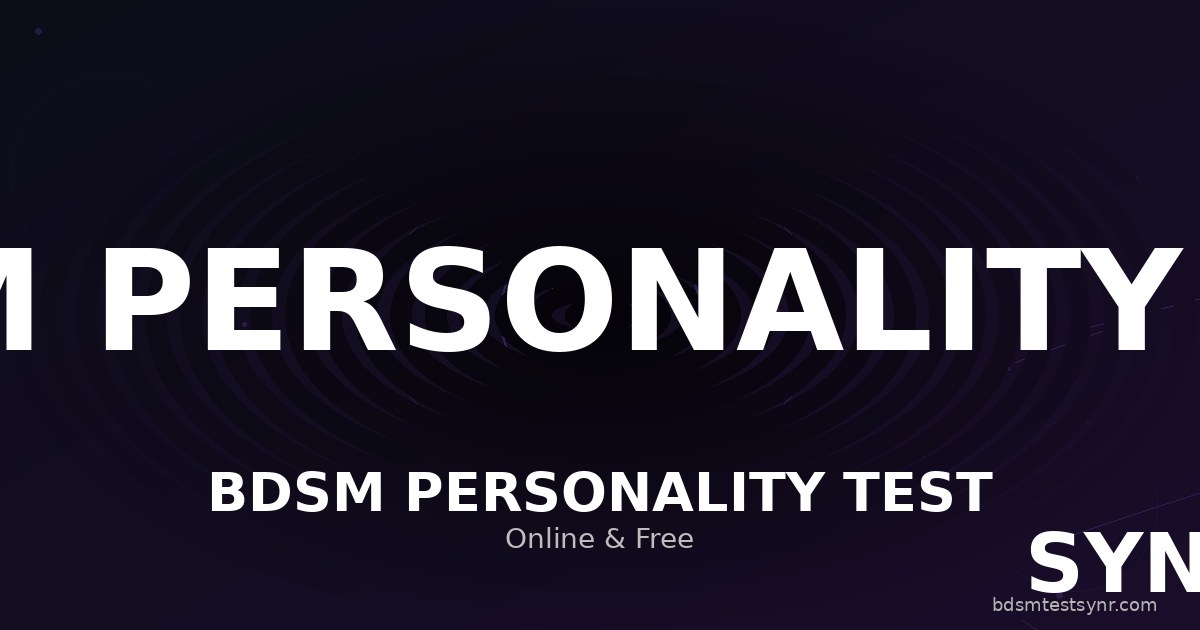 Bdsm Personality Test Online — SYNR guide